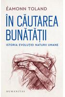 &Icirc;n căutarea bunătății