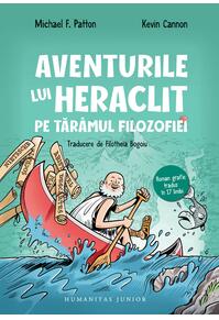 Copertă produs Aventurile lui Heraclit pe tăr&acirc;mul filozofiei