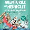 Copertă produs Aventurile lui Heraclit pe tăr&acirc;mul filozofiei - gallery small 
