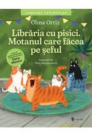 Librăria cu pisici. Motanul care făcea pe șeful