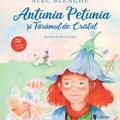 Copertă produs Antunia Petunia și Tăr&acirc;mul de Cristal - gallery small 