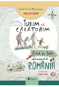 Copertă produs Iubim să călătorim. Ema și Eric descoperă Rom&acirc;nia