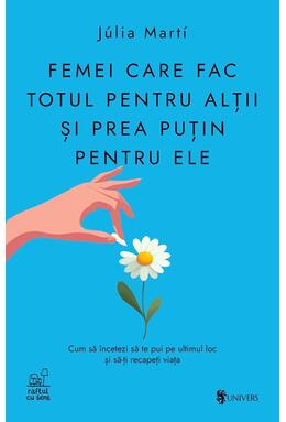 Copertă produs Femei care fac totul pentru alții și prea puțin pentru ele