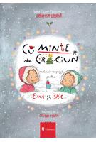 CuMinte de Crăciun. Cadouri-surpriză pentru Ema și Eric