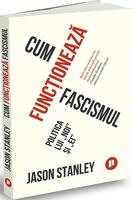 Cum funcționează fascismul