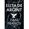 Copertă produs Elita de Argint (Vol. 1)