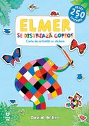 Elmer se distrează copios