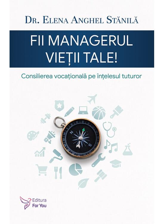 Copertă produs Fii managerul vieții tale - gallery big 1