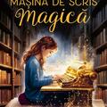 Copertă produs Mașina de scris magică - gallery small 