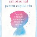 Copertă produs Prim ajutor emoțional pentru copilul tău - gallery small 