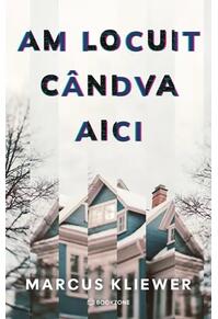 Copertă produs Am locuit c&acirc;ndva aici