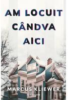 Am locuit c&acirc;ndva aici