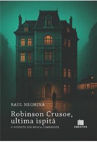 Copertă produs Robinson Crusoe, ultima ispită