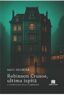 Copertă produs Robinson Crusoe, ultima ispită