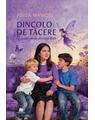 Copertă produs Dincolo de tăcere - thumb 1
