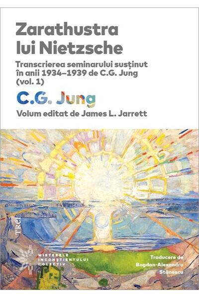 Zarathustra lui Nietzsche (Vol. 1)