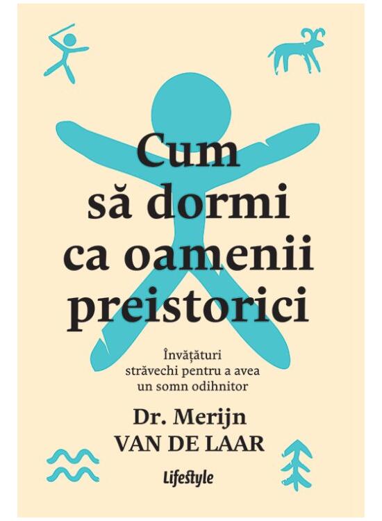 Copertă produs Cum să dormi ca oamenii preistorici - gallery big 1