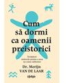 Copertă produs Cum să dormi ca oamenii preistorici - thumb 1