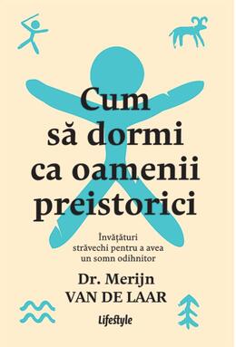 Copertă produs Cum să dormi ca oamenii preistorici
