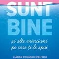 Copertă produs Sunt bine și alte minciuni pe care ți le spui - gallery small 