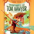 Copertă produs Aventurile lui Tom Sawyer - gallery small 