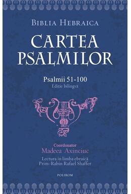Copertă produs Cartea Psalmilor. Psalmii 51-100