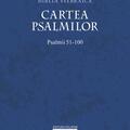 Copertă produs Cartea Psalmilor. Psalmii 51-100 - gallery small 