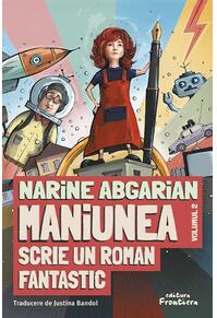 Copertă produs Maniunea scrie un roman fantastic