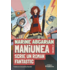 Copertă produs Maniunea scrie un roman fantastic