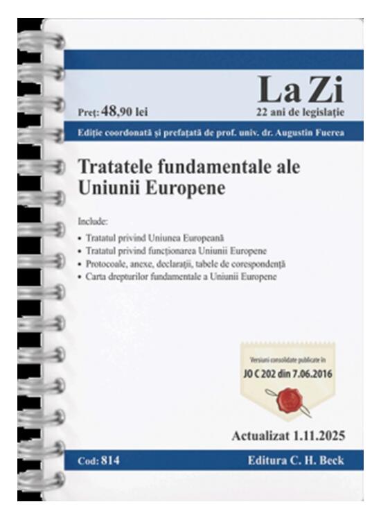 Copertă produs Tratatele fundamentale ale Uniunii Europene - gallery big 1