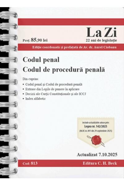 Codul penal. Codul de procedură penală. Cod 813. Actualizat la 7.10.2025