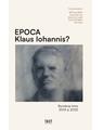 Copertă produs Epoca Klaus Iohannis? - thumb 1