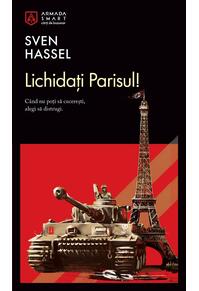 Copertă produs Lichidaţi Parisul! (Vol. 7)