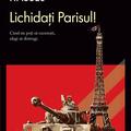 Copertă produs Lichidaţi Parisul! (Vol. 7) - gallery small 