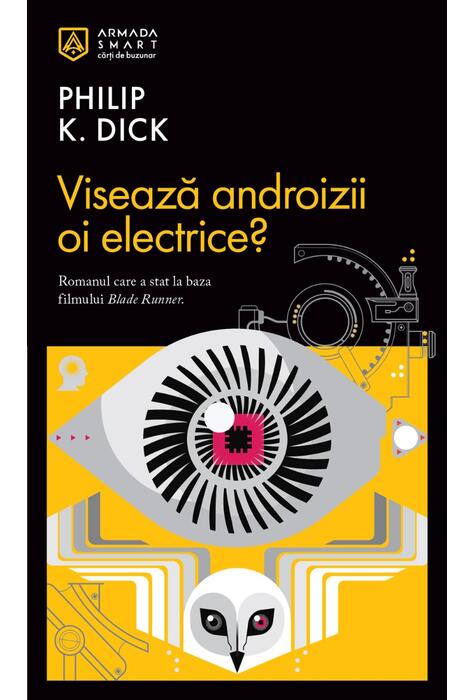 Copertă produs Visează androizii oi electrice?