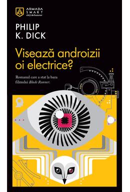 Copertă produs Visează androizii oi electrice?
