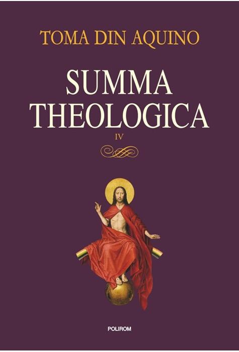 Copertă produs Summa theologica. Volumul IV