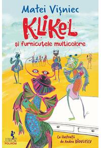 Copertă produs Klikel şi furnicuţele multicolore