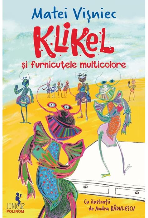 Copertă produs Klikel şi furnicuţele multicolore