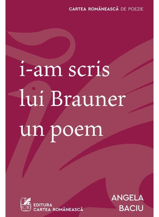Copertă produs I-am scris lui Brauner un poem - gallery big 1