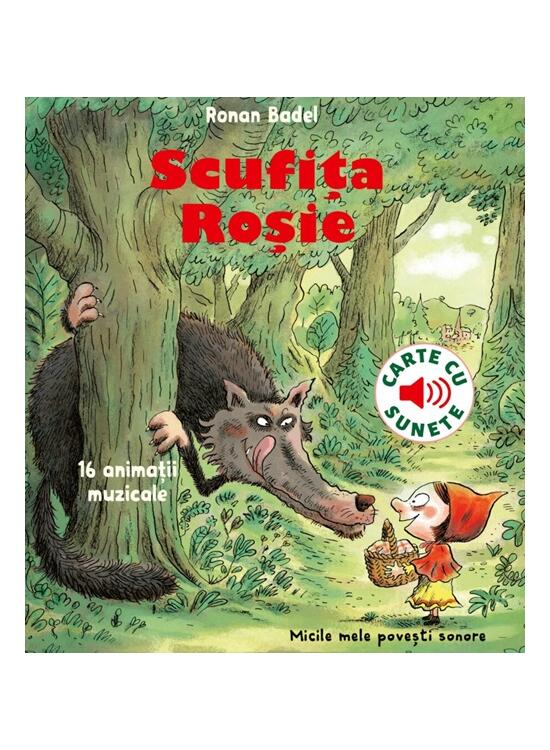 Copertă produs Scufița roșie - carte cu sunete - gallery big 1