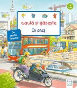 Caută și găsește. &Icirc;n oraș
