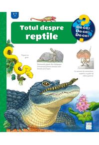 Copertă produs Totul despre reptile