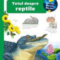 Copertă produs Totul despre reptile - gallery small 