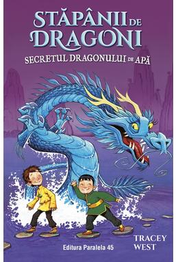 Copertă produs Stăp&acirc;nii de Dragoni. Secretul Dragonului de Apă (Vol. 3)