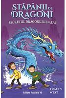 Stăp&acirc;nii de Dragoni. Secretul Dragonului de Apă (Vol. 3)