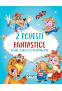 Copertă produs 2 Povești fantastice. Bambi. Lupul și cei șapte iezi