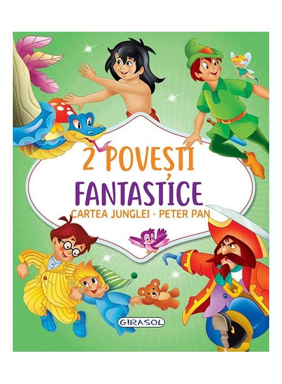 Copertă produs 2 Povești fantastice. Cartea Junglei. Peter Pan - gallery big 1