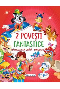 Copertă produs 2 Povești fantastice. Rățușca cea ur&acirc;tă. Pinocchio