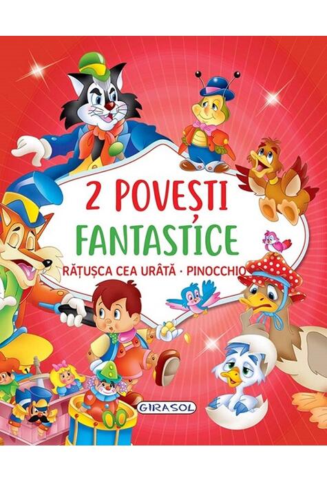 Copertă produs 2 Povești fantastice. Rățușca cea ur&acirc;tă. Pinocchio